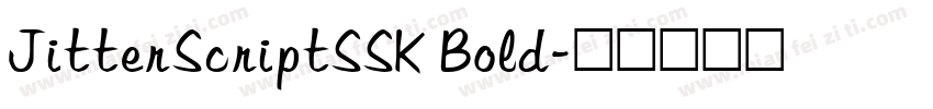 JitterScriptSSK Bold字体转换